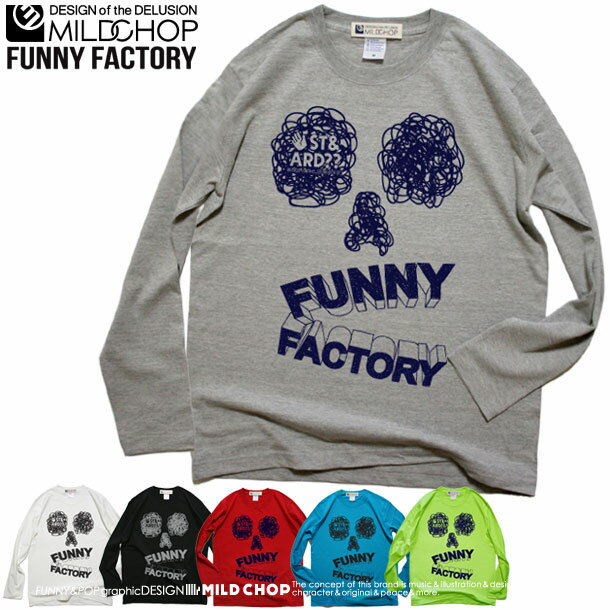 FUNNY FACTORY/ オリジナルロングTシャツ/ネット限定長袖TシャツMILDCHOP