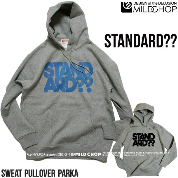 STANDARD?? LOGO/オリジナルパーカ/ネット限定パーカ/プルオーバーパーカー/裏起毛【cloth】MILDCHOP