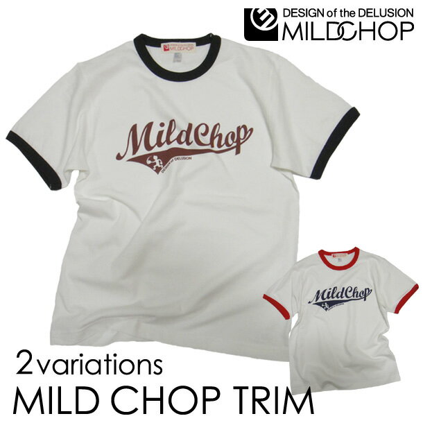 MILD CHOP LOGO TRIM/オリジナル半袖トリムTシャツ/ロック/スカル/オリジナル/キャラクター/音楽/アニマル/デザイン/ロゴ/メッセージ/ピース/ネット限定Tシャツ【cloth】MILDCHOP by JACA JACA