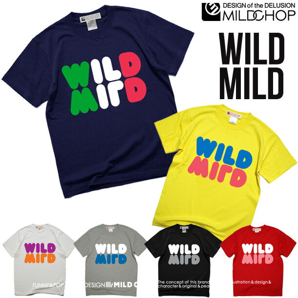 WILD MILD / Tシャツ メンズ レディース 半袖 トップス サーフ ファッション 綿 限定 オリジナル デザイン イラスト ロゴ ロック スカル キャラクター 音楽 パロディ シンプル キャンプ メッセージ おもしろ ペア シンプル 服 春 夏 定番 送料無料MILDCHOP