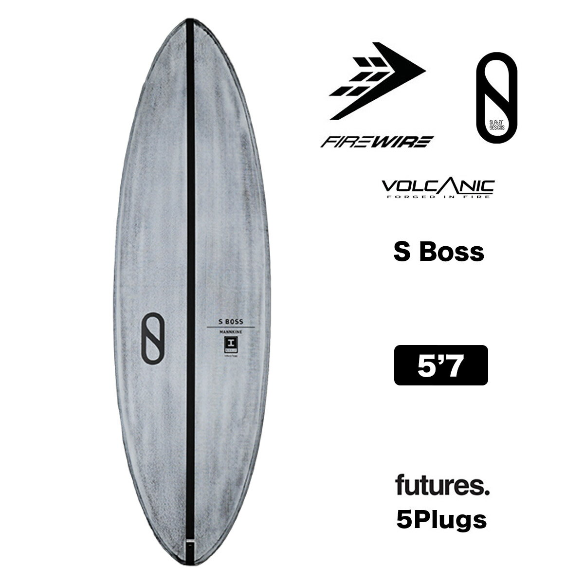 ファイヤーワイヤー サーフボード ショートボード 5'7 エスボス futures 5'7 ケリースレーター SLATER DESIGNS Dan Mann 5.7 FIREWIRE S Boss 2024 ニューモデル 新作 02surf