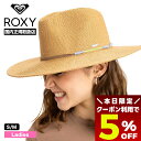 【7/30限定★すぐ使える5%OFFクーポン配布中】ロキシー レディース ハット 帽子 ウエスタンハット 革ひも ペーパー サーフィン 海 アウトドア 人気ブラ...