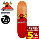 【7/30限定★すぐ使える5%OFFクーポン配布中】トイマシーン スケートボード スケボー デッキ 7.75inc 子供 キッズ 女性 スケートデッキ 人気ブラ...