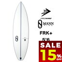 【 割引 セール 楽天 15%OFF 】 ファイヤーワイヤー サーフボード frk plus 5.6 エフアールケー プラス futures ケーリースレーター ダン・マン Firewire Surfboards | FRK Plus 5'6【1610190】