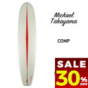 【 割引 セール 楽天 30%OFF 】 マイケルタカヤマ サーフボード コンプ ロングボード シングルフィン サーフィン ホワイト/レッド Michael Takayama surfboards | COMP 9'0【mt01】