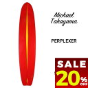 【 割引 セール 楽天 20%OFF 】 マイケルタカヤマ サーフボード ロング サーフィン ロングボード シングルフィン surfboard Michael Takayama surfboards PERPLEXER RED パープレクサー レッド 9'6 【mt06】