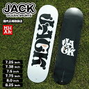 JACK × MHAK コラボ デッキ スケートボード スケボー 7.25 - 8.25inc JACK OCEAN SPORTS ジャックオーシャンスポーツ ...