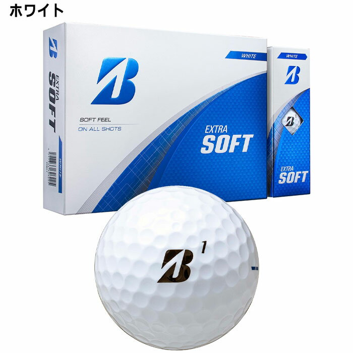 ブリヂストンゴルフ ゴルフボール EXTRA SOFT 1ダース ●2025年モデル● BRIDGESTONE...
