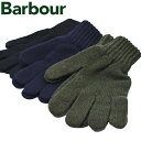 BARBOUR バブアー ラムズウール グローブ 手袋 LAMBSWOOL GLOVES 全3色 MGL0006 メンズ レディース 手袋 グローブ プレゼント...