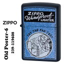 zippo(ジッポーライター)Old Poster-6 プリント加工 ネイビーマット Z239-119608 オイルライター 青 メンズ レディース ZIPPO...