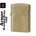 zippo アーマー ZIPPO lighter SOLID BRASS ジ