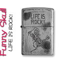 zippo (ジッポーライター) ファニースカル(ドクロ 髑髏)LIFE IS ROCK (人生はロックだ！) ユーズド加工 ジッポ 〔ジッポ/ジッポー/ライター/lighter/zippo〕 かっこいい オシャレ メンズ ギフト プレゼント送料無料 ネコポス対応