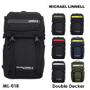 MICHAEL LINNELL マイケルリンネル Double Decker ML-018 リュック バックパック バッグ メンズ レディース