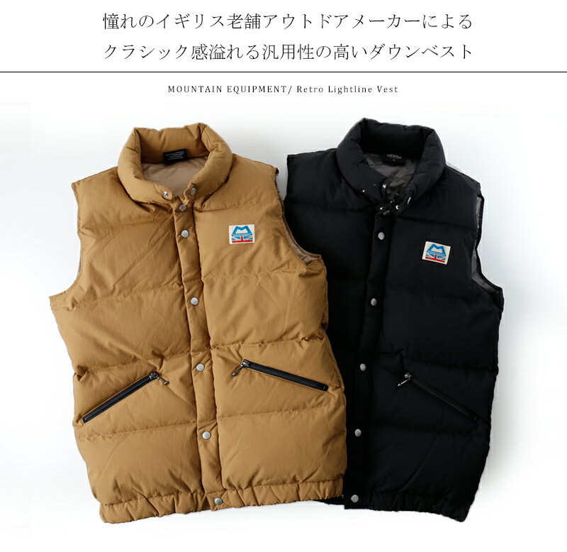 MOUNTAIN EQUIPMENT/マウンテンイクイップメント ダウンベスト Retro Lightline Vest 421358[メンズ ジャケット フード ダウン フェザー レトロ クラシック アウトドア 軽量 撥水 おしゃれ かっこいい 冬服 冬物 冬 大人 彼氏 プレゼント]