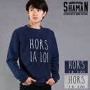  shaman/シャマーン HORS LA LOI スウェット 16FW01