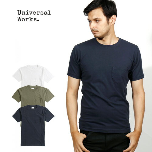  Universal Works/ユニバーサルワークス ポケットTシャツ POKET TEE UW1812080 18161