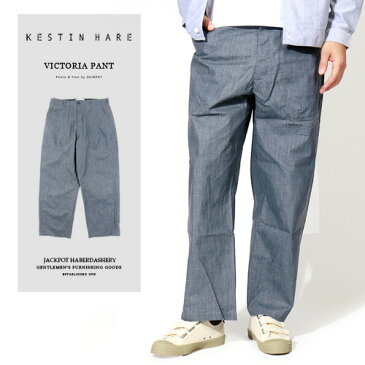 KESTIN HARE/ケスティンエア ビクトリアパンツ VICTORIA PANT 1037[メンズ ズボン パンツ ワークパンツ ワークウェア トラウザーズ テーパード ワイドパンツ ワイドシルエット リネン おしゃれ かっこいい 紳士 春服 春物 春 夏服 夏物 夏 大人 彼氏 プレゼント]