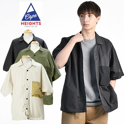 [期間SALE] Cape HEIGHTS/ケープハイツ MULLIN Short Sleeve Nylon Shirts CHM1111072 ポリ・ナイロン半袖シャツジャケット [23年春新作 メンズ オーバーサイズ オープンシャツ 羽織り ピーチ…