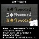 オシャレ!!湘南発ビーチクルーザーブランド!!♠fivecardファイブカードステッカー3枚セット!! ♠ ジャックポット湘南
