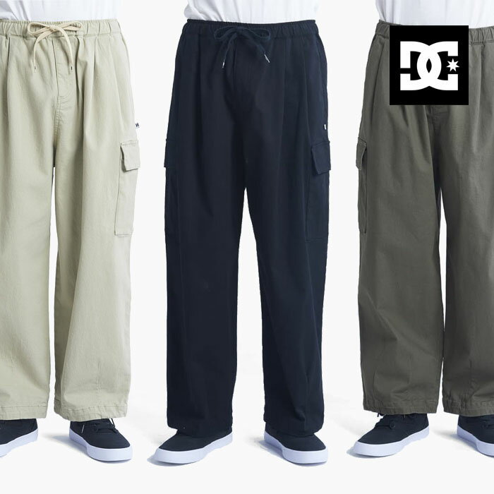 DC ディーシ− ワイドパンツ DC 22 BIG CARGO PANT DPT224053 ディーシ−シューズ ビッグ カーゴパンツ 黒 ベージュ オリーブ DCシューズ メンズ スケートパンツ