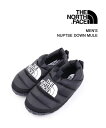 (A-2)(ザ ノースフェイス THE NORTH FACE) メンズ ヌプシ ダウン ミュール モックシューズ Nuptse Down Mule NF02271-2532202(メンズ)(クーポン対象外)