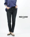 【ポイント2倍】レッドカード デニム RED CARD TOKYO ブラック 21 22 23 24 25 26 27 コットンストレッチ スリムテーパード パ...