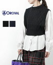 【6/22 20時からポイント10倍】オーチバル・オーシバル ORCIVAL ベスト ニットベスト プルオーバー トップス レディース ショート丈 クルーネック...