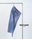 【ポイント2倍】【2025年春夏新作】レッドカード トーキョー RED CARD TOKYO デニム パンツ メンズ ジーンズ ジーパン ストレッチ スリム テ...
