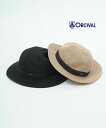 【30%OFF】【LINEクーポン有】オーチバル・オーシバル ORCIVAL 帽子 ハット 日除け UVカット 調節可能 裏地 おしゃれ キャンプ アウトドア ...