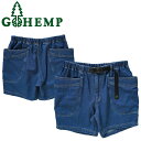 GOHEMP ゴーヘンプ GHP1183THU VENDOR HYBRID SHORTS ベンダー ハイブリッド ショーツ ショートパンツ ヘンプ コットン デニム ハープパンツ ジーンズ ボトムス アウトドア ナチュラル メンズ ユニセックス USED WASH ユーズド ウォッシュ 2023SS