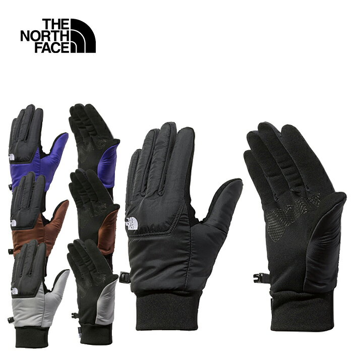 THE NORTH FACE ザ ノースフェイス NN62217 NUPTSE ETIP GLOVE ヌプシ イーチップ グローブ フリース 手袋 スマートフォン対応 防風 防寒 防滴 アウトドア スポーツ メンズ レディース ユニセックス 4カラー 国内正規 20 OFF セール