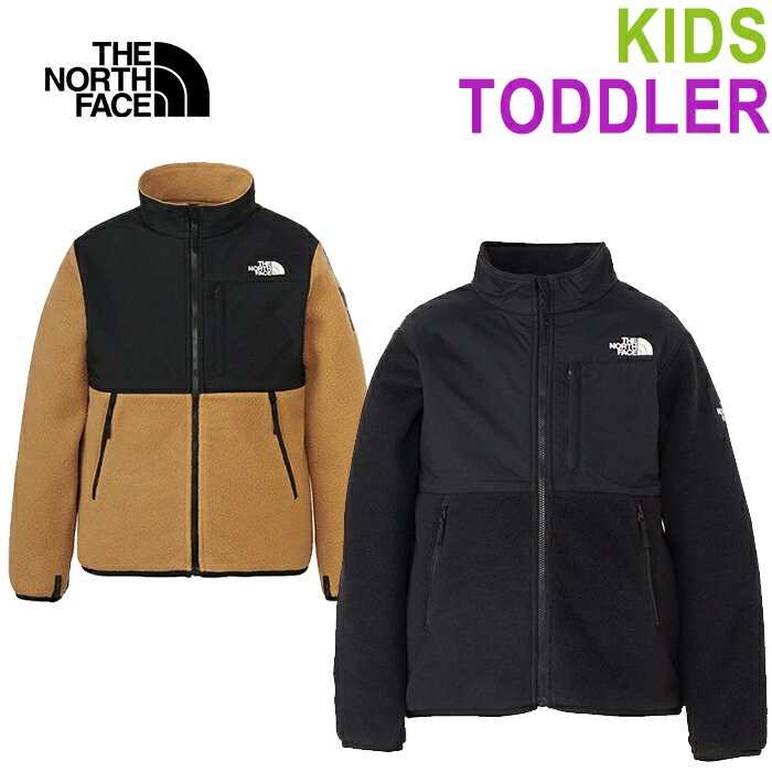 THE NORTH FACE ザ・ノース・フェイス NAT72552 NAJ72552 DENALI JACKET (キッズ) デナリ ジャケット フリース ジップアップ アウター 上着 ストリート アウトドア スポーツ 子供用 子供服 キッズ トドラー 2カラー 国内正規 2025AW 10%OFF セール