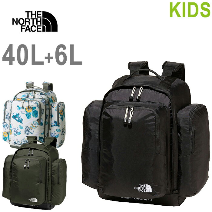 THE NORTH FACE ザ ノースフェイス NMJ72350 K SUNNY CAMPER 40L 6L キッズ サニー キャンパー 40リットル リュック バックパック デイパック 習い事 通学 遠足 旅行 キャンプ ピクニック アウトドア スポーツ 子供用 キッズ 3カラー 国内正規 2024SS