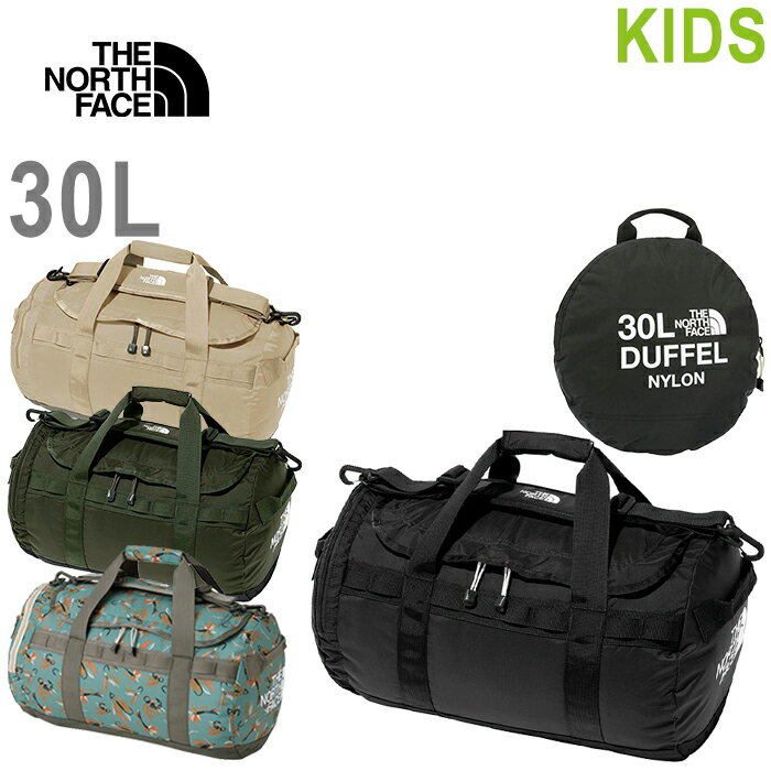 THE NORTH FACE ザ ノースフェイス NMJ72353 K NYLON DUFFEL 30L (キッズ) ナイロン ダッフル 30リットル リュック バックパック デイパック 保育園 幼稚園 小学校 習い事 登校 通学 ピクニック アウトドア スポーツ キャンプ 子供用 3カラー 国内正規 2024SS