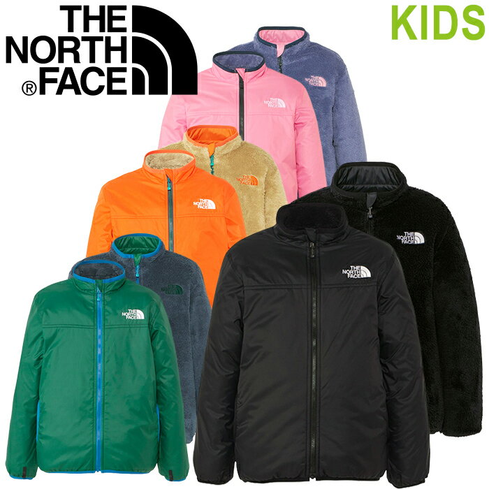 楽天JAIPURTHE NORTH FACE ザ ノースフェイス NYJ82344 REVERSIBLE COZY JACKET （キッズ） リバーシブル コージー ジャケット ボア フリース 2WAY ロゴ刺繍 保温 撥水 通園 通学 上着 アウター アウトドア 男の子 女の子 子供用 子供服 キッズ 4カラー 国内正規 2023AW 30％OFF セール