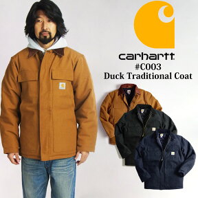 カーハート Carhartt C003 ダック トラディショナルコート DUCK TRADITIONALCOAT ワークジャケット｜メンズ 定番 防寒 アウター 12オンス 内側は保温性の高いキルティングライナー 襟コーデュロイ USAカーハート ブラウン ブラック ネイビー 茶 黒 紺