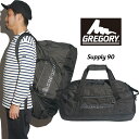 グレゴリー GREGORY サプライダッフル 90L ｜ SUPPLY DUFFEL ダッフル ダッフルバッグリュック バックパック