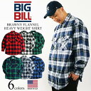 ビッグビル BIGBILL 121 ヘビーウェイト フランネルシャツ アメリカ製 カナダ製 大きいサイズ (米国製 BRAWNY FLANNEL HEAVY WEIGHT SHIRT MADE IN USA）