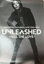 　山下智久　（山P）・・TOMOHISA YAMASHITA LIVE TOUR 2018 UNLEASHED -FEEL THE LOVE　・・　最新コンサート会場販売グッズ