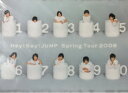 Hey! Say! JUMPEyNAt@CzEWE 2008 Spring Concert Tour EERT[g̔