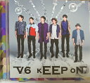 【中古】V6 【CD DVD シングル】 kEEP oN.初回限定盤　(kEEP oN.)