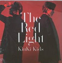 ☆ジャニーズ公式グッズ☆ KinKi Kids (キンキキッズ)・【CD シングル】　THE Red Light 通常盤 ○ 中古品. 比較的綺麗な状態です ○&nbsp;&nbsp;&nbsp;&nbsp;&nbsp;&nbsp; &nbsp;&nbsp;&nbsp;&nbsp; ■　　KinKi Kids・【cd/シングル】 ■&nbsp;&nbsp;&nbsp;&nbsp; KinKi Kids (キンキキッズ)・【CD シングル】　THE Red Light 通常盤