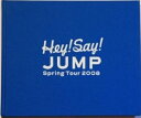 yÁz Hey!Say!JUMP (wCZCWv) yptbg zE Spring@Concert Tour 2008 RT[g̔