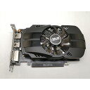 【中古】ASUS PH-GTX1050-2G GTX1050/2GB(GDDR5)/PCI-E【津田沼】保証期間1週間
