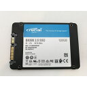 【中古】Crucial BX500(CT120BX500SSD1) 120GB/SSD/6GbpsSATA【高崎モントレー】保証期間1週間