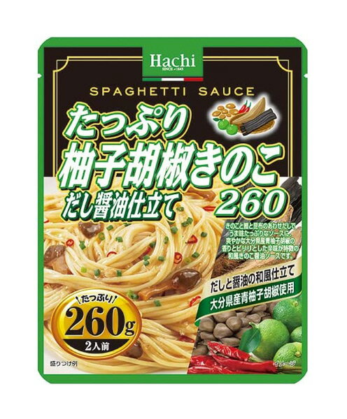 ★まとめ買い★　ハチ食品　たっぷり柚子胡椒きのこだし醤油仕立て　260g　　×24個【イージャパンモール】