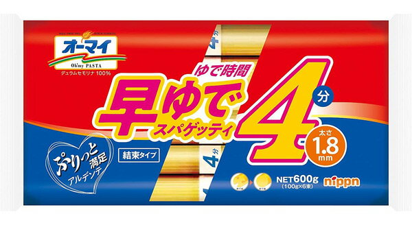 オーマイ 早ゆでスパゲッティ 1．8mm結束タイプ 600g