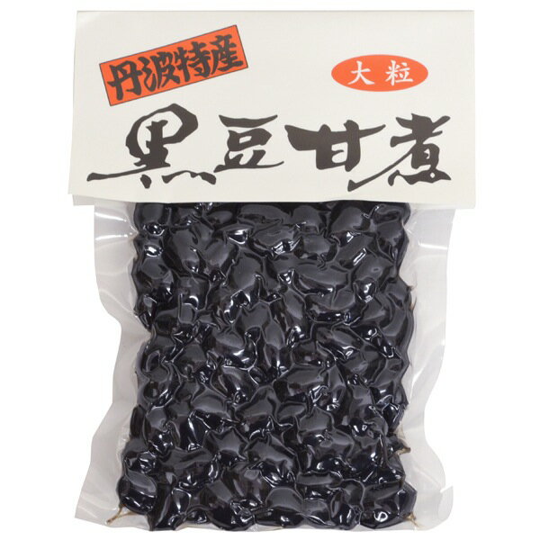 黒豆煮 大 220g 【のし・包装不可】【商品お届けまで最大約2週間】