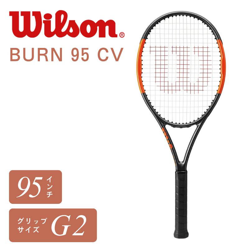 Rakuten - Wilson ウィルソン BURN 95 CV テニスラケット 硬式 95インチ 309g 27.25インチ スピン コントロール 中上級 試合 部活 16×20