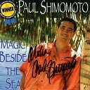【中古】Hawaiian ハワイアン Hula CDPaul Shimomoto/Magic Beside The Seaポール シモモト